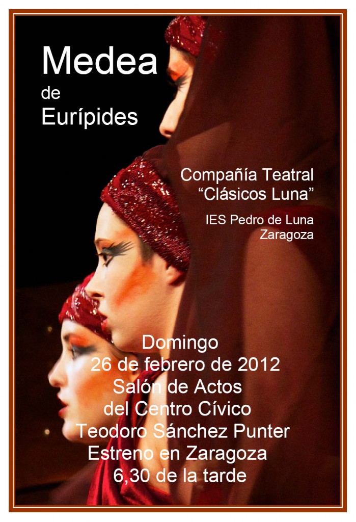 Medea de Euripides Clasicos Luna IES Pedro de Luna CARTEL-12